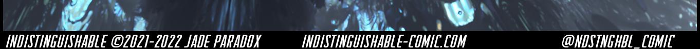 Indistinguishable - Episode 99, Page 2: Indistinguishable – 01/27/2023 - Don't go into the light!